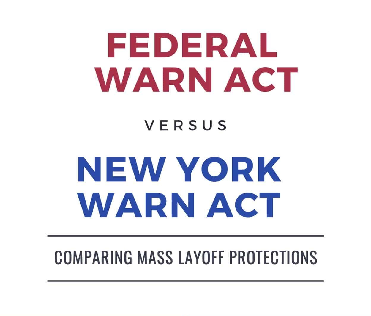 Mass Layoffs and the WARN Act in New York WNT Legal Resources