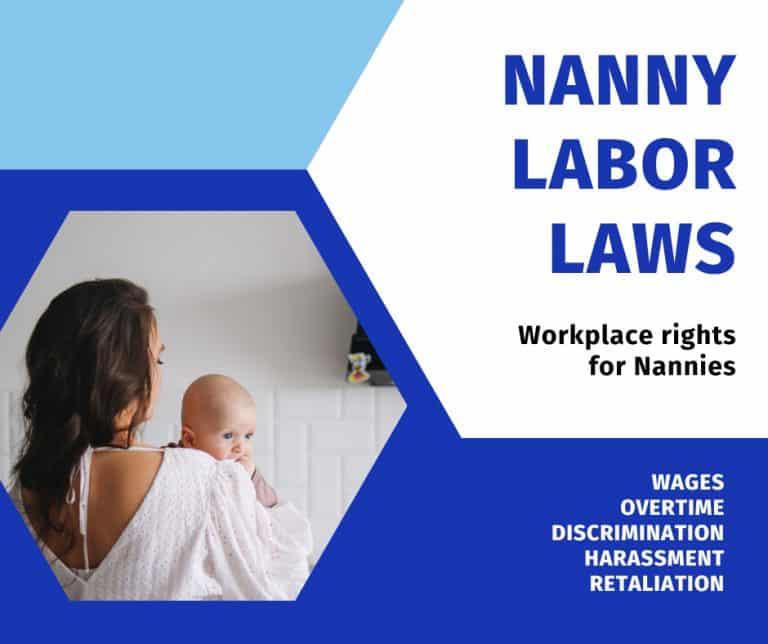 Nanny Labor and Overtime Laws Over 140 Million Recovered