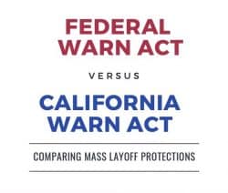 Mass Layoffs and the WARN Act in California | WNT Legal Resources